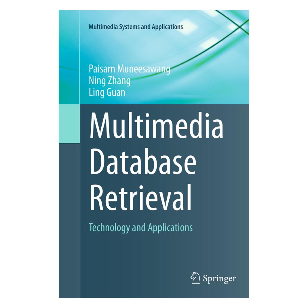 Springer Multimedia Database Retrieval (Englisch, Softcover, Ling Guan, Ning Zhang, Paisarn Muneesawang) (55843659)