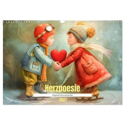 Herzpoesie - Digitale Kunstwerke (Wandkalender 2027 DIN A3 quer), CALVENDO Monatskalender