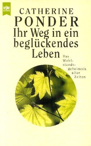 Catherine Ponder - Ihr Weg in ein beglückendes Leben - Preis vom 14.10.2026 23:07:16 h