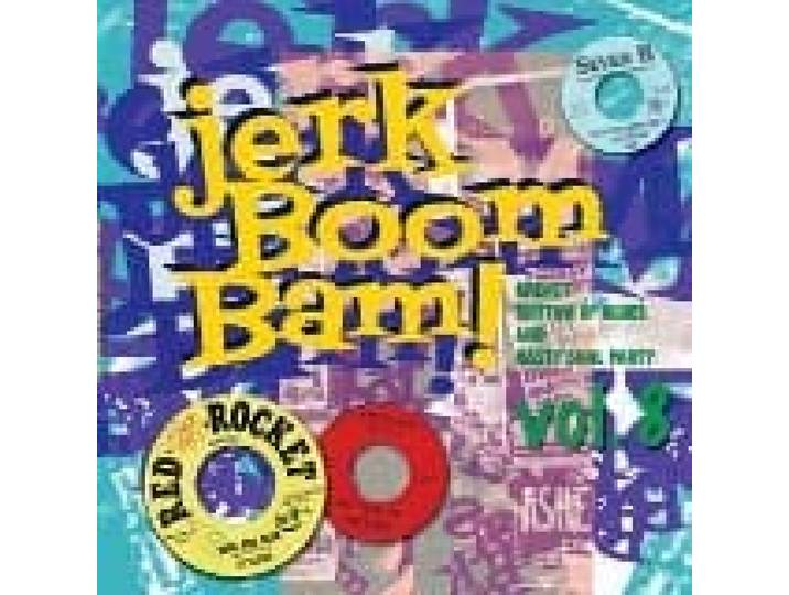 Jerk! Boom! Bam!, Vol. 08
