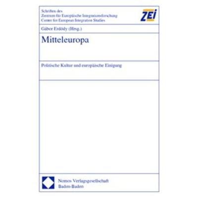 Mitteleuropa, Gebundene Ausgabe von Gabor Erdödy, Nomos, 978-3-8329-0288-9