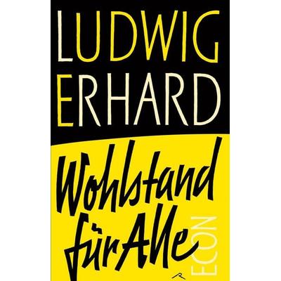Wohlstand für alle, Gebundene Ausgabe von Ludwig Erhard, Econ, 978-3-430-21039-3