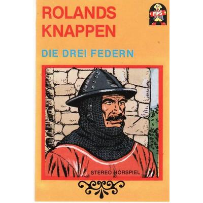 Rolands Knappen/Die Drei Fed - Märchen, Audio