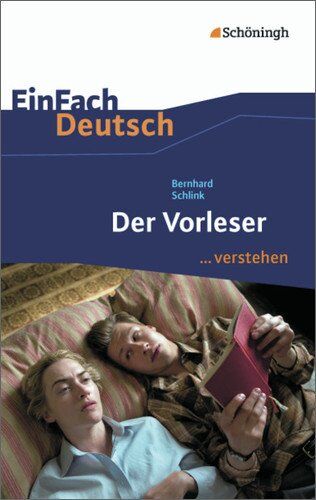 Alexandra Wölke - EinFach Deutsch ...verstehen: Bernhard Schlink: Der Vorleser - Preis vom 14.10.2026 23:07:16 h