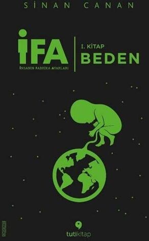 Sinan Canan - IFA Insanin Fabrika Ayarlari 1. Kitap Beden - Preis vom 30.09.2026 09:01:18 h