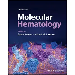 Molecular Hematology, Fachbücher von Drew Provan, Lazarus Hillard M.
