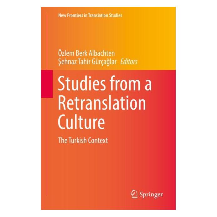 Springer Studies from a Retranslation Culture (Englisch, Hardcover, Özlem Berk Albachten, Sehnaz Tahir Gürçaglar) (71873798)