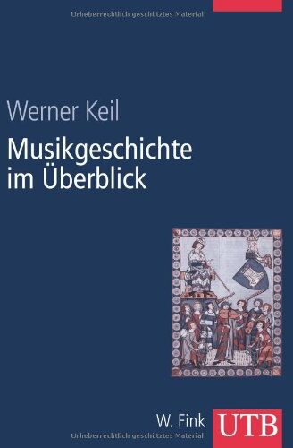 Werner Keil - Musikgeschichte im Überblick - Preis vom 09.10.2026 07:28:09 h
