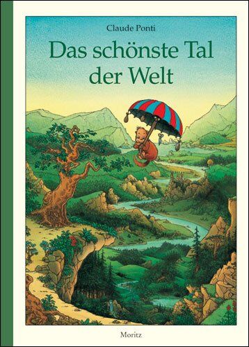 Claude Ponti - Das schönste Tal der Welt - Preis vom 13.10.2026 11:25:28 h