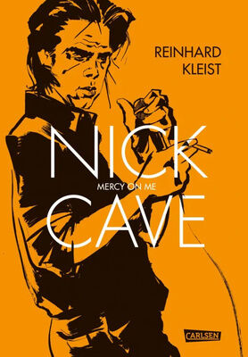 Carlsen Verlag Nick Cave Mercy On Me