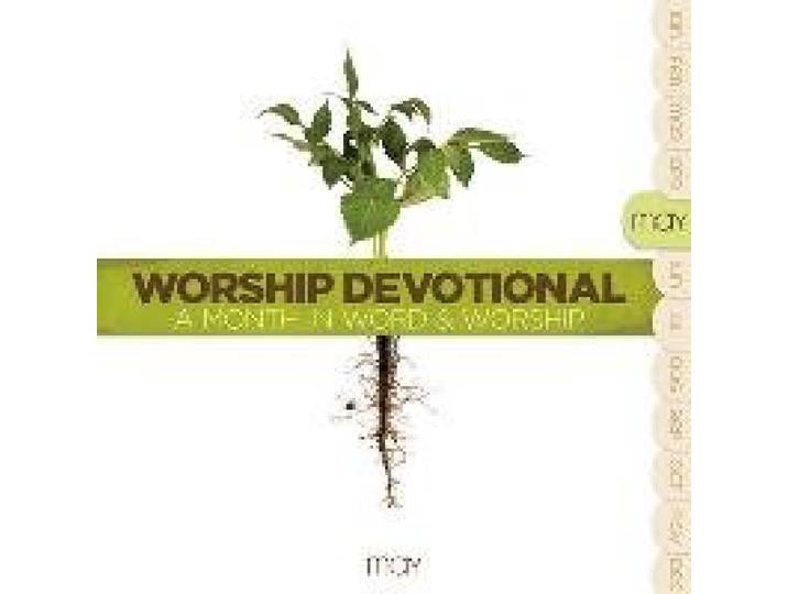 Worship Devotional May