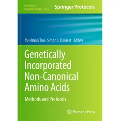 Genetically Incorporated Non-Canonical Amino Acids, Fachbücher