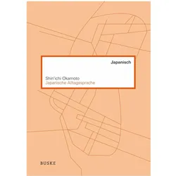 Japanische Alltagssprache, Sprachbücher von Shin'Ichi Okamoto