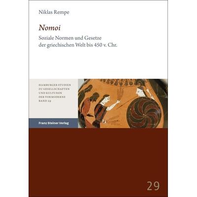 Nomoi, Taschenbuch von Niklas Rempe, Franz Steiner Verlag, 978-3-515-13745-4