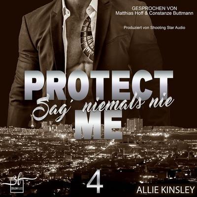 Protect Me - Sag' niemals nie - Allie Kinsley, Audio, 9783967145427