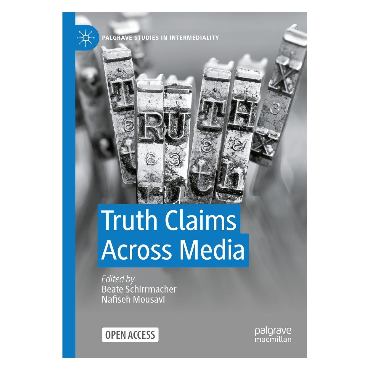 Springer Truth Claims Across Media (Englisch, Hardcover, Beate Schirrmacher, Nafiseh Mousavi) (9783031420634)