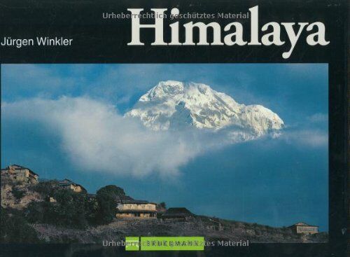 Jürgen Winkler - Himalaya und Karakorum - Preis vom 13.10.2026 11:25:28 h