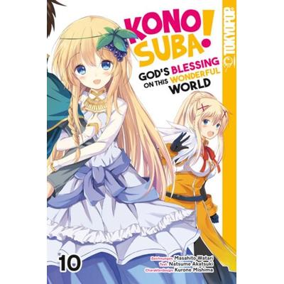 Konosuba! God's Blessing On This Wonderful World! 10, Taschenbuch von Masahito Watari,Natsume Akatsuki,Kurone Mishima, Tokyopop GmbH,