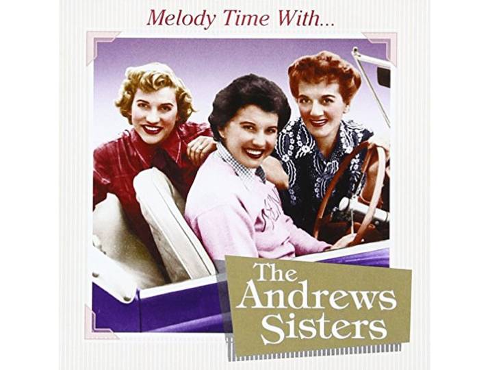 Melody Time With the Andrews Sisters