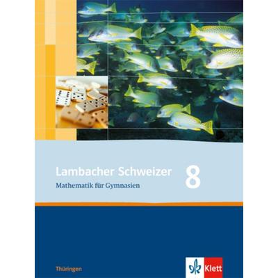 Lambacher Schweizer. Schülerbuch 8. Schuljahr., Gebundene Ausgabe von , Klett Schulbuchverlag