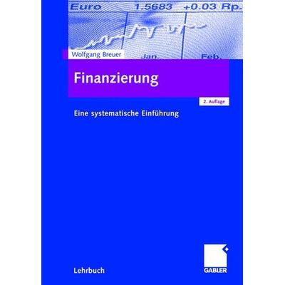 Finanzierung, Taschenbuch von Wolfgang Breuer, Gabler, 978-3-409-22942-5