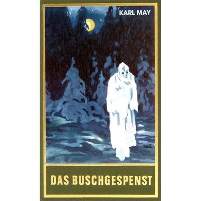 Das Buschgespenst, Gebundene Ausgabe von Karl May, Karl-May, 978-3-7802-0064-8