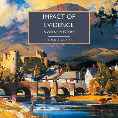 Impact of Evidence - Carol Carnac, Audio, 9781399167758