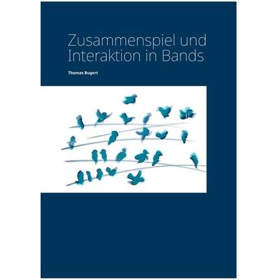 Zusammenspiel und Interaktion in Bands -