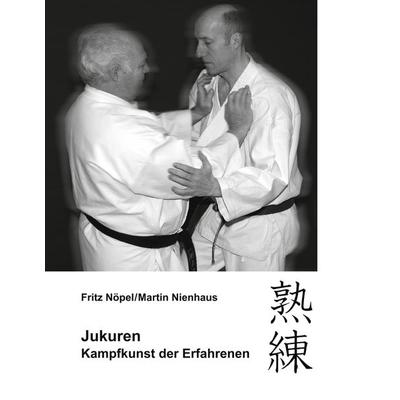 Jukuren, Taschenbuch von Fritz Nöpel,Martin Nienhaus, BoD – Books on Demand, 978-3-8391-2246-4