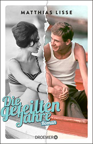 Matthias Lisse - Die geteilten Jahre: Roman - Preis vom 30.09.2026 09:01:18 h