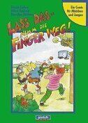 Ursula Enders - Lass das - Nimm die Finger weg! Ein Comic für Mädchen und Jungen - Preis vom 12.10.2026 11:37:12 h