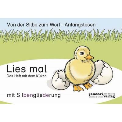 Lies mal - Das Heft mit dem Küken, Geheftet von Peter Wachendorf, Jandorfverlag KG, 978-3-939965-70-1