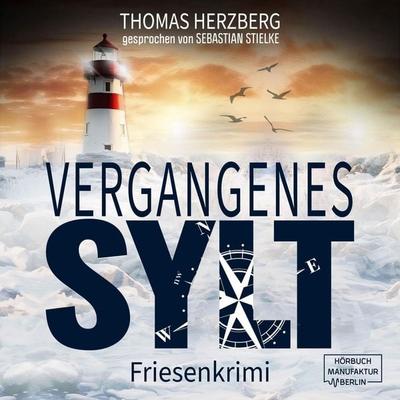 Vergangenes Sylt - Thomas Herzberg, Audio, 4066004761190