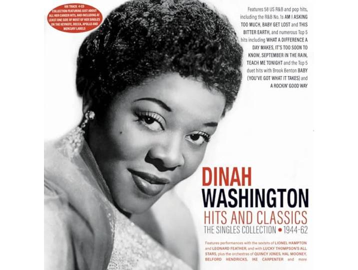 Dinah Washington: Hits And Classics - The Singles Collection 1944-62 [4CD]