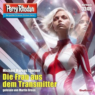 Perry Rhodan 3248: Die Frau aus dem Transmitter - Michael Marcus Thurner, Audio, 4099994760041
