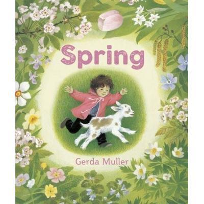 Spring, Gebundene Ausgabe von Gerda Muller, BookSource, 978-1-78250-836-6