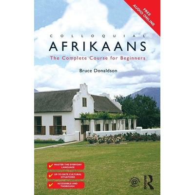 Colloquial Afrikaans, Taschenbuch von Bruce Donaldson, Taylor & Francis, 978-1-138-94983-6