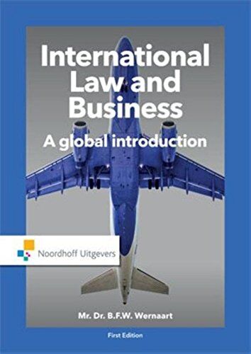 Bart Wernaart - International Law and Business: a global introduction - Preis vom 09.10.2026 07:28:09 h
