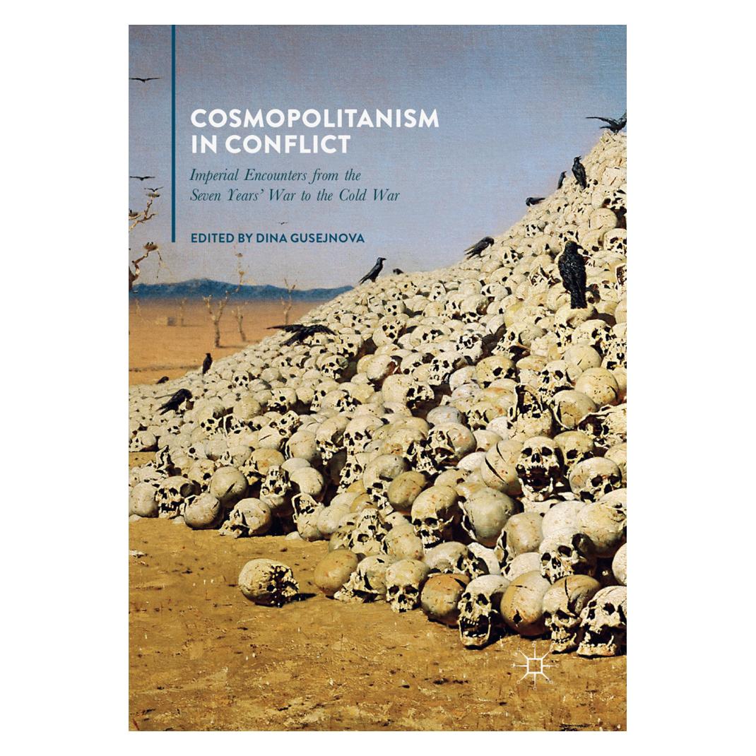 Springer Cosmopolitanism in Conflict (Englisch, Softcover, Dina Gusejnova) (56052418)