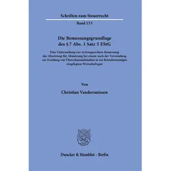 Die Bemessungsgrundlage des § 7 Abs. 1 Satz 5 EStG., Ratgeber von Christian Vandersmissen