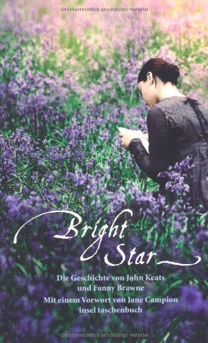 John Keats - Bright Star. Die Geschichte von John Keats und Fanny Brawne - Preis vom 14.10.2026 23:07:16 h