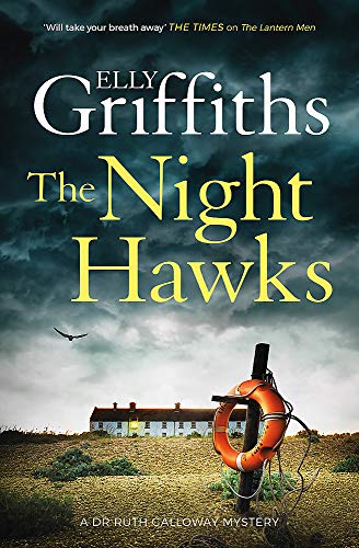 Elly Griffiths - The Night Hawks: Dr Ruth Galloway Mysteries 13 (The Dr Ruth Galloway Mysteries, Band 13) - Preis vom 15.10.2026 23:06:25 h