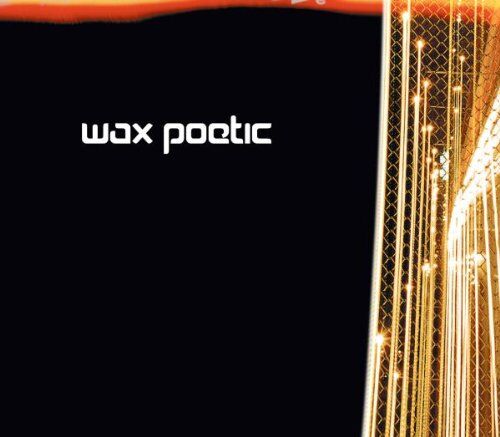 Wax Poetic - Wax Poetic - Preis vom 09.10.2026 07:28:09 h
