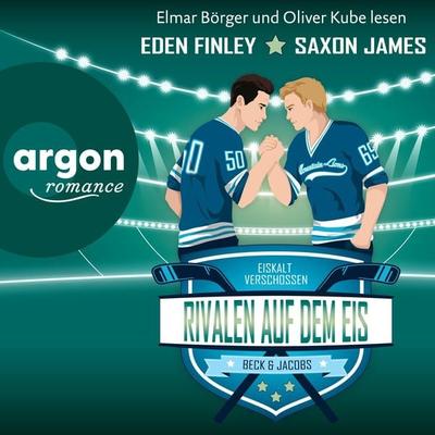 Rivalen auf dem Eis - Eden Finley,Saxon James, Audio, 9783732408276