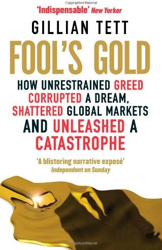 Gillian Tett - Fool's Gold - Preis vom 02.10.2026 23:42:20 h