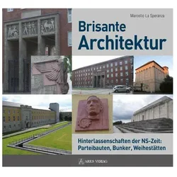 Brisante Architektur, Fachbücher von Marcello La Speranza