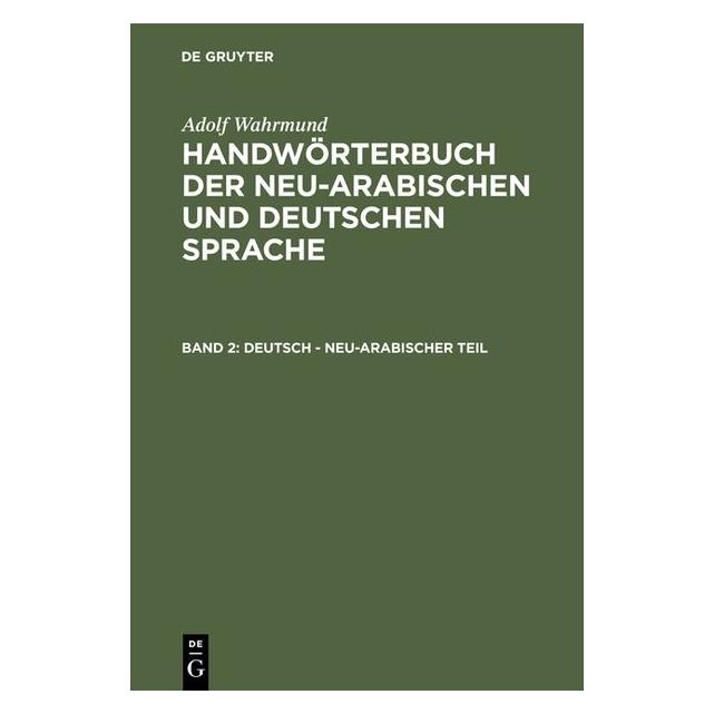 De Gruyter Wahrmund:Adolf Wahrmund: Handwörterbuch (Deutsch, Hardcover, Adolf Wahrmund) (35121018)