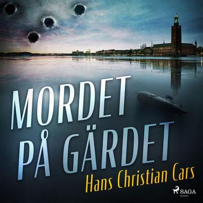 Mordet på Gärdet - Hans Christian Cars, Audio, 9788726595543