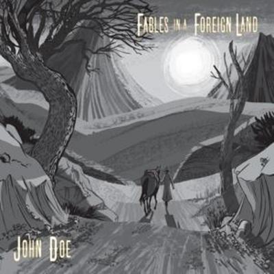 Fables in a Foreign Land - John Doe, CD