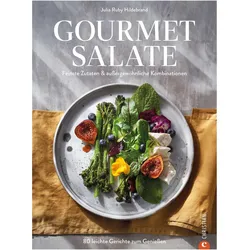 Gourmet-Salate, Ratgeber von Julia Ruby Hildebrand